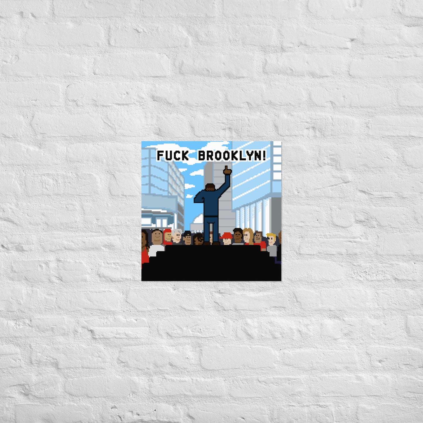 Fuck Brooklyn! Poster
